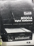 8000A Digital Multimeter - ( Fluke ). Fixed Price $19.99.