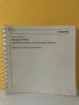 Wavetek The Model 9500 High Performance Oscilloscope Calibrator User's Handbook. Fixed Price $39.99.