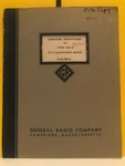 General Radio 689-A Type 1612-A R-f Capacitance Meter Operating Instructions. Fixed Price $39.99.